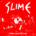 Slime - Armes Deutschland 7" (rotes Vinyl)